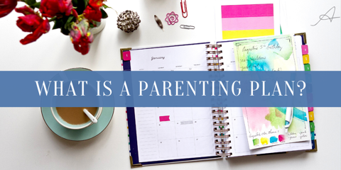 What is a Parenting Plan and Do I Need One? Photo
